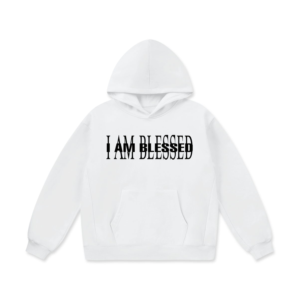 I AM BLESSED Hoodie